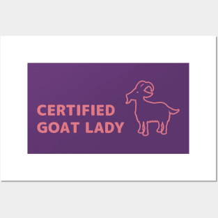 Certified Goat Lady Posters and Art